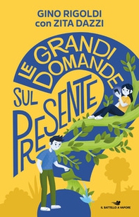 Le grandi domande sul presente - Librerie.coop Le grandi domande sul presente - Librerie.coop