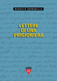 Lettere di una prigioniera - Librerie.coop