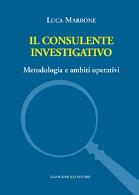 Il consulente investigativo - Librerie.coop Il consulente investigativo - Librerie.coop