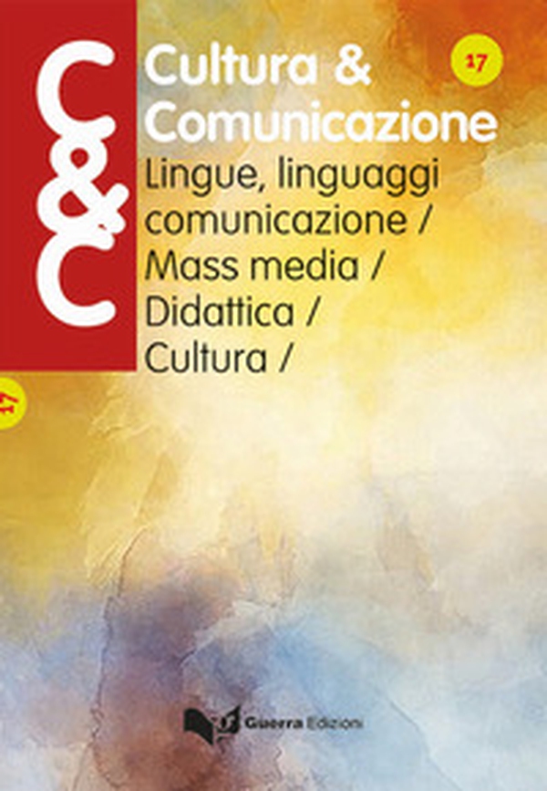 Cultura & comunicazione. Lingue, linguaggi, comunicazione, mass media, didattica, cultura - Librerie.coop Cultura & comunicazione. Lingue, linguaggi, comunicazione, mass media, didattica, cultura - Librerie.coop
