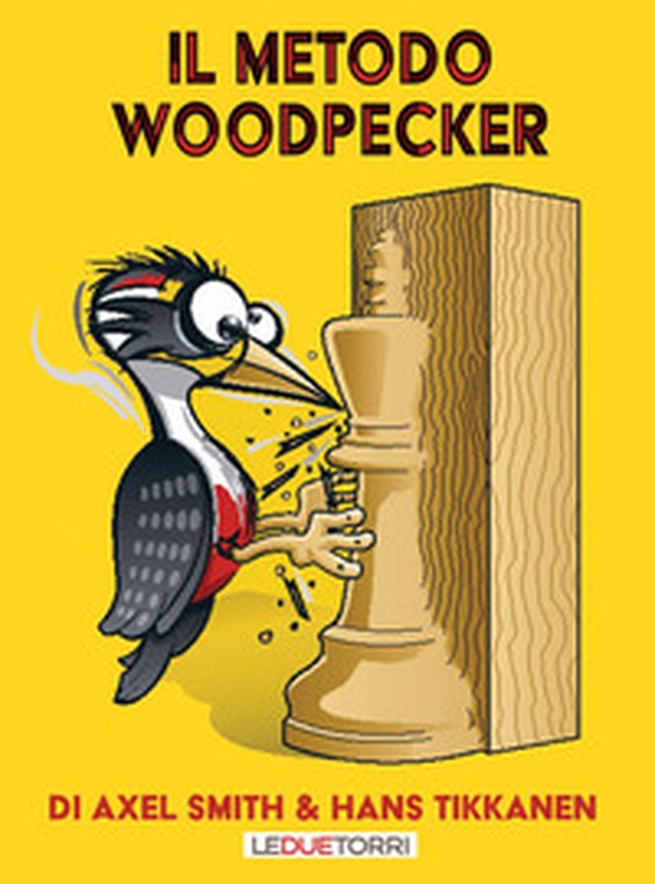Il metodo Woodpecker - Librerie.coop Il metodo Woodpecker - Librerie.coop