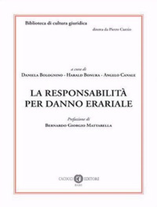 La responsabilità per danno erariale - Librerie.coop La responsabilità per danno erariale - Librerie.coop