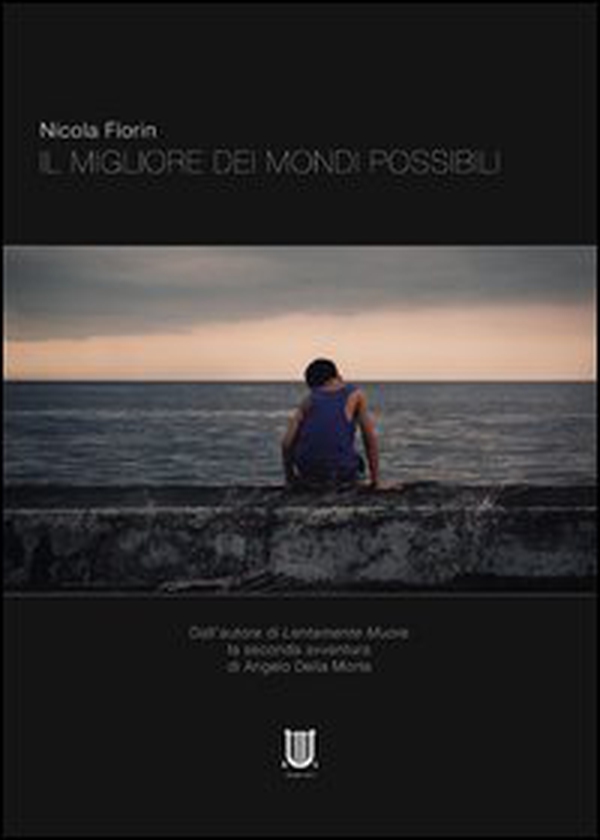 Il migliore dei mondi possibili - Librerie.coop Il migliore dei mondi possibili - Librerie.coop