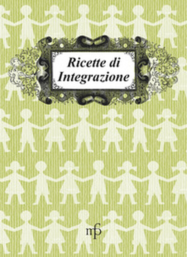 Ricette di integrazione - Librerie.coop Ricette di integrazione - Librerie.coop