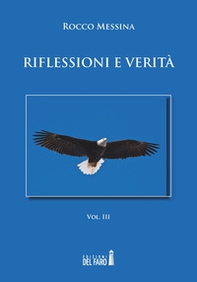 Riflessioni e verità - Vol. 3 - Librerie.coop