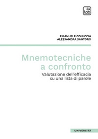 Mnemotecniche a confronto. Valutazione dell'efficacia su una lista di parole - Librerie.coop