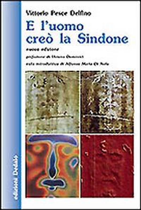 E l'uomo creò la Sindone - Librerie.coop E l'uomo creò la Sindone - Librerie.coop