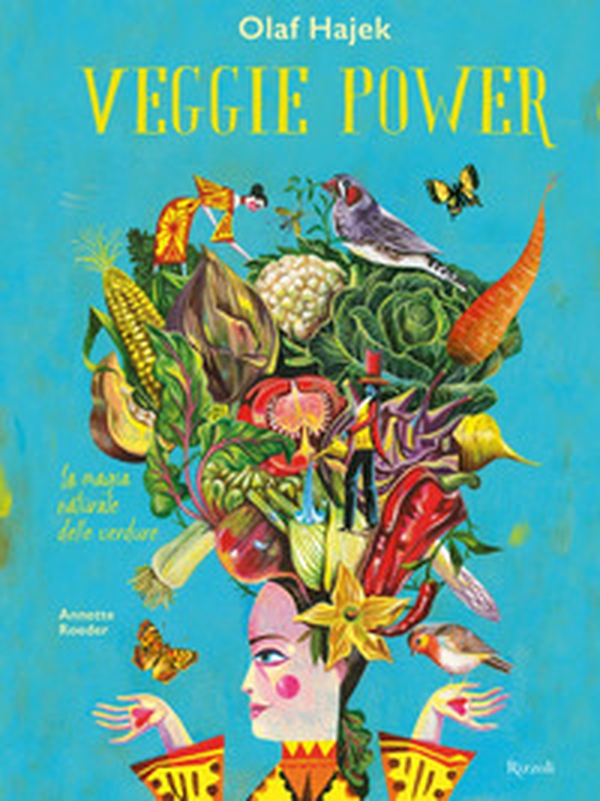 Veggie power. La magia naturale delle verdure - Librerie.coop Veggie power. La magia naturale delle verdure - Librerie.coop