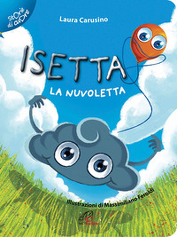 Isetta la nuvoletta - Librerie.coop Isetta la nuvoletta - Librerie.coop