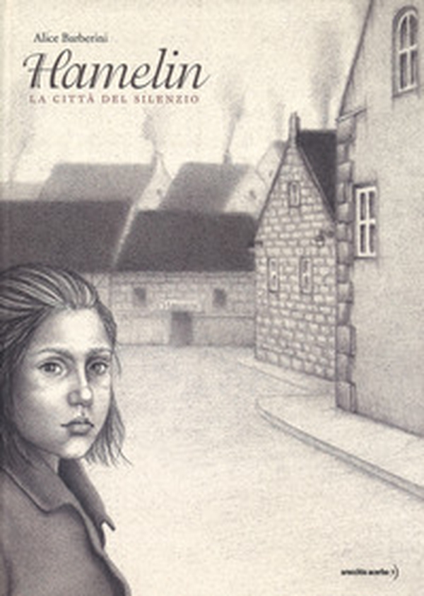 Hamelin. La città del silenzio - Librerie.coop Hamelin. La città del silenzio - Librerie.coop