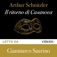 Il ritorno di Casanova - Librerie.coop Il ritorno di Casanova - Librerie.coop