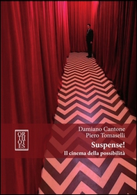 Suspense! Il cinema della possibilità - Librerie.coop Suspense! Il cinema della possibilità - Librerie.coop
