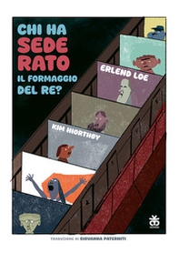 Chi ha sederato il formaggio del re? - Librerie.coop