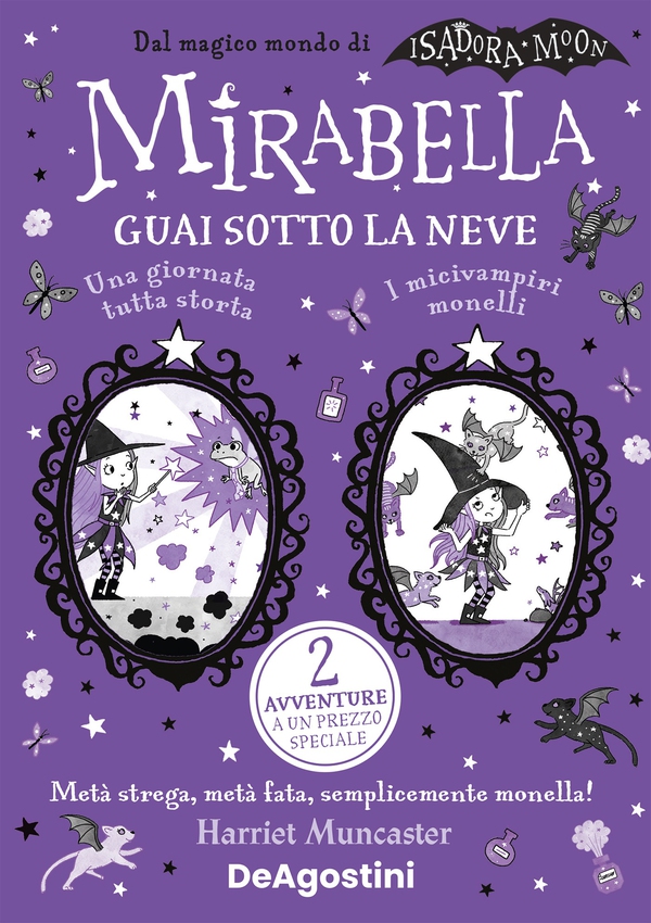 Mirabella. Guai sotto la neve - Librerie.coop