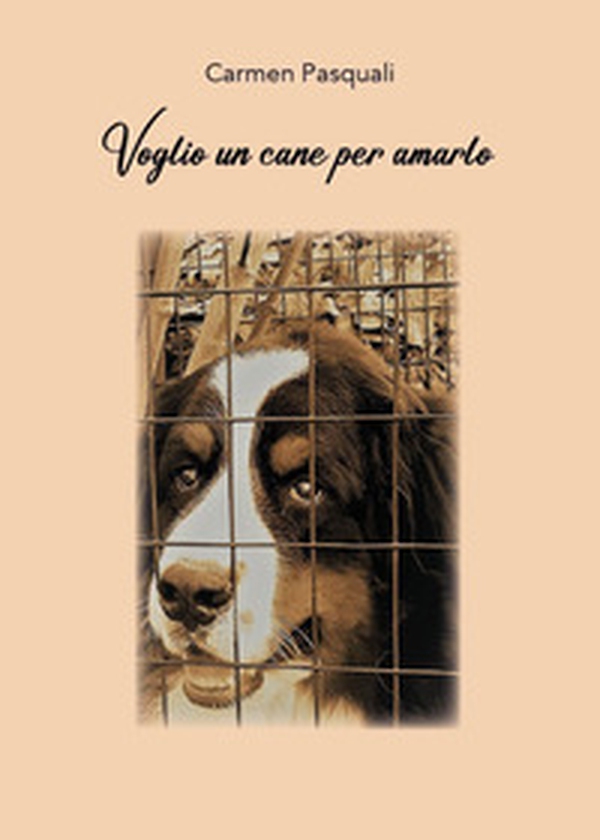 Voglio un cane per amarlo. Prima di accogliere un cane - Librerie.coop Voglio un cane per amarlo. Prima di accogliere un cane - Librerie.coop