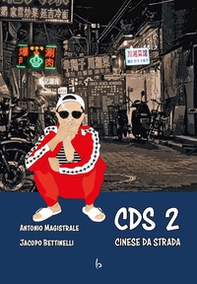 CDS Cinese Da Strada - Vol. 2 - Librerie.coop