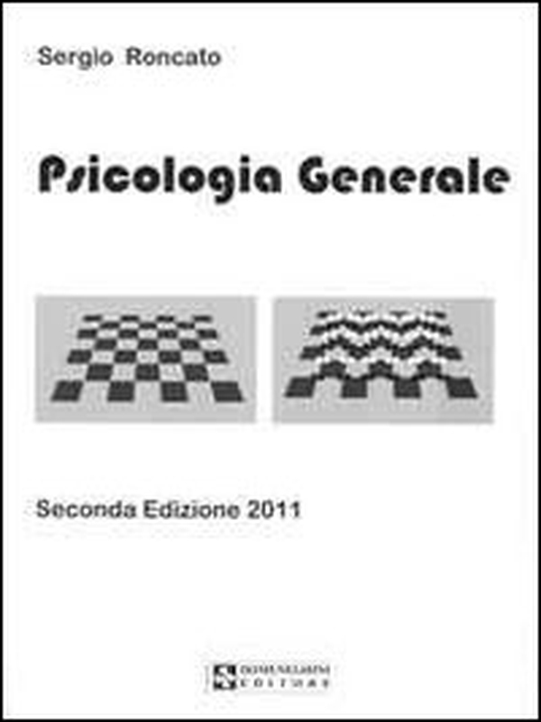 Psicologia generale - Librerie.coop Psicologia generale - Librerie.coop