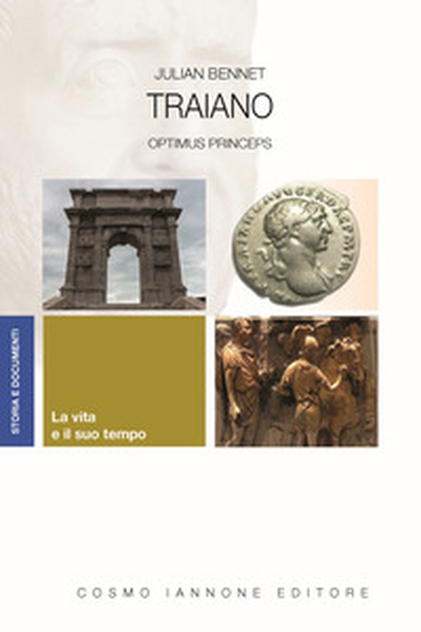 Traiano. Optimus Princeps - Librerie.coop Traiano. Optimus Princeps - Librerie.coop
