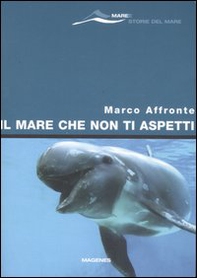 Il mare che non ti aspetti - Librerie.coop