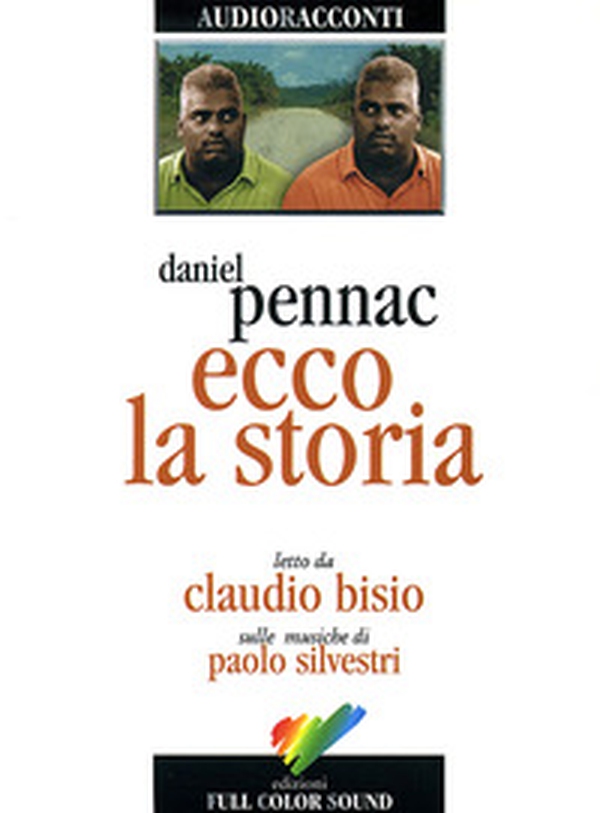 Ecco la storia letto da Claudio Bisio. Audiolibro. CD Audio - Librerie.coop Ecco la storia letto da Claudio Bisio. Audiolibro. CD Audio - Librerie.coop