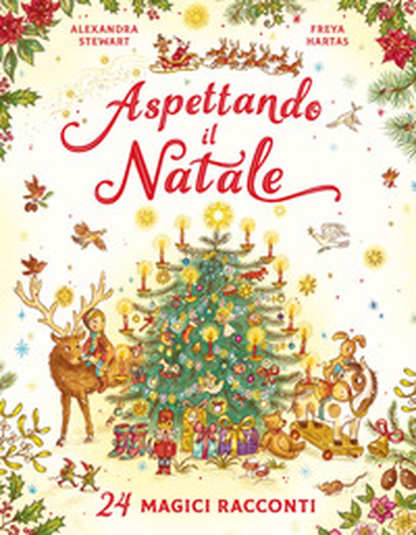 Aspettando il Natale. 24 magici racconti - Librerie.coop Aspettando il Natale. 24 magici racconti - Librerie.coop