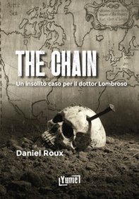 The chain. Un insolito caso per il dottor lombroso - Librerie.coop
