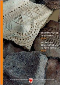 Denkmalpfelge in Südtirol 2009. Tutela dei beni culturali in Alto Adige 2009 - Librerie.coop