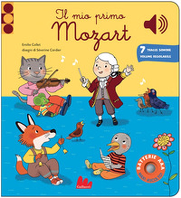 Il mio primo Mozart. Classici sonori - Librerie.coop