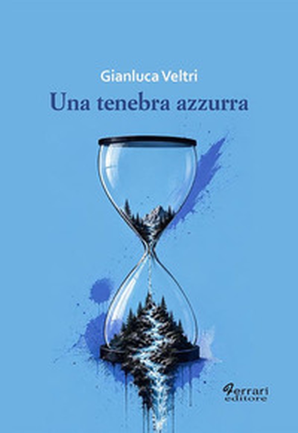 Una tenebra azzurra - Librerie.coop