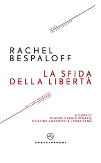 La sfida della libertà. Gli anni americani (1943-1949). Opere - Vol. 2 - Librerie.coop