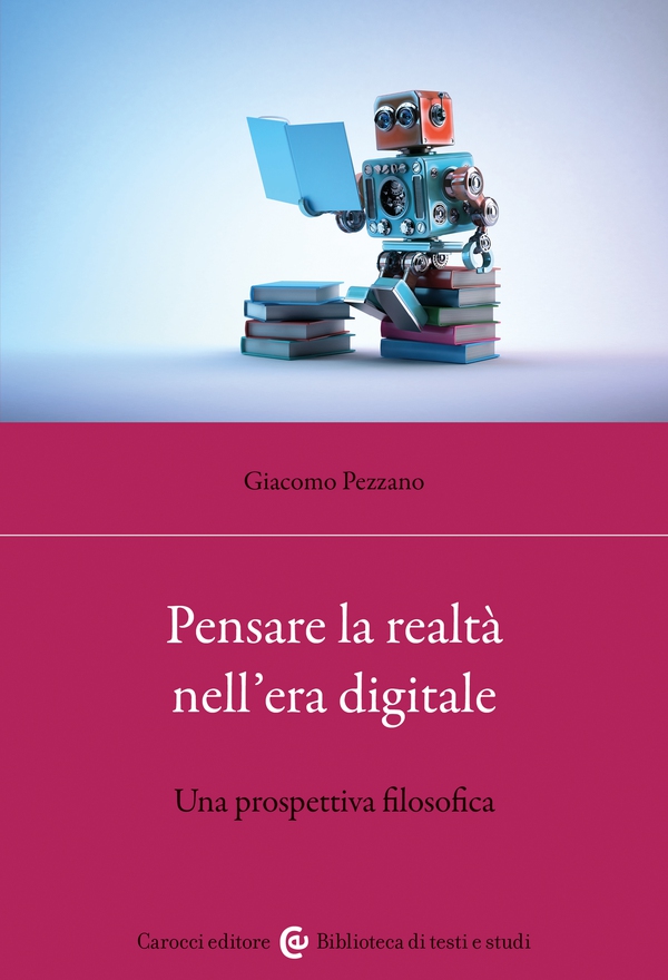 Pensare la realtà nell'era digitale - Librerie.coop