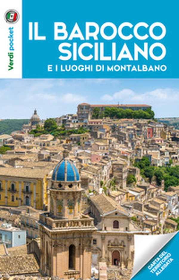 Il barocco siciliano e i luoghi di Montalbano - Librerie.coop Il barocco siciliano e i luoghi di Montalbano - Librerie.coop
