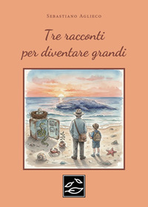 Tre racconti per diventare grandi - Librerie.coop