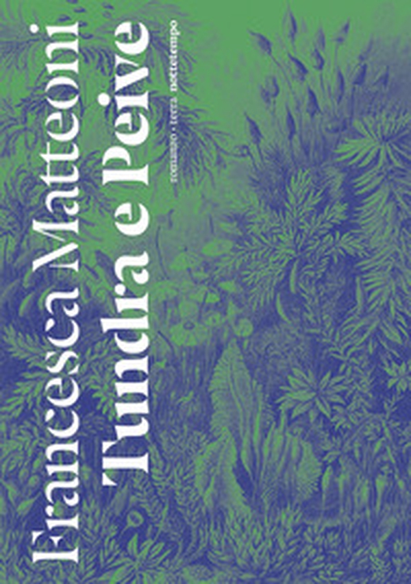 Tundra e Peive - Librerie.coop Tundra e Peive - Librerie.coop