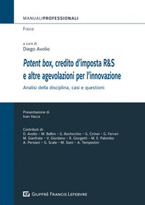 Patent box, credito d'imposta R&S e altre agevolazioni per l'innovazione - Librerie.coop Patent box, credito d'imposta R&S e altre agevolazioni per l'innovazione - Librerie.coop