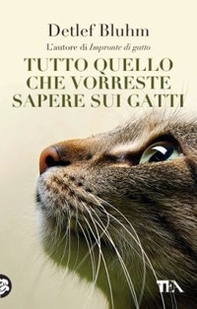 Tutto quello che vorreste sapere sui gatti - Librerie.coop Tutto quello che vorreste sapere sui gatti - Librerie.coop