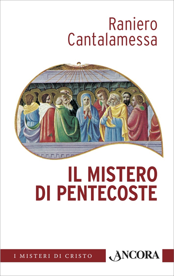 Il mistero di Pentecoste - Librerie.coop Il mistero di Pentecoste - Librerie.coop