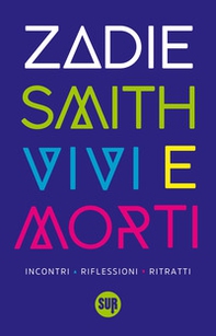 Vivi e morti. Incontri, riflessioni, ritratti - Librerie.coop