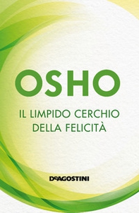 Il limpido cerchio della felicità - Librerie.coop