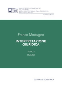 Interpretazione giuridica - Vol. 2 - Librerie.coop