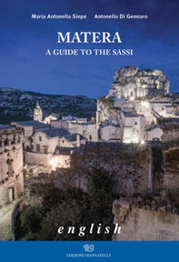 Matera. A guide to the sassi - Librerie.coop