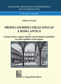 Profili giuridici delle Insulae a Roma antica - e-Book - Librerie.coop Profili giuridici delle Insulae a Roma antica - e-Book - Librerie.coop