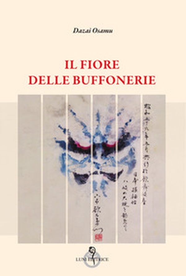 Il fiore delle buffonerie - Librerie.coop Il fiore delle buffonerie - Librerie.coop