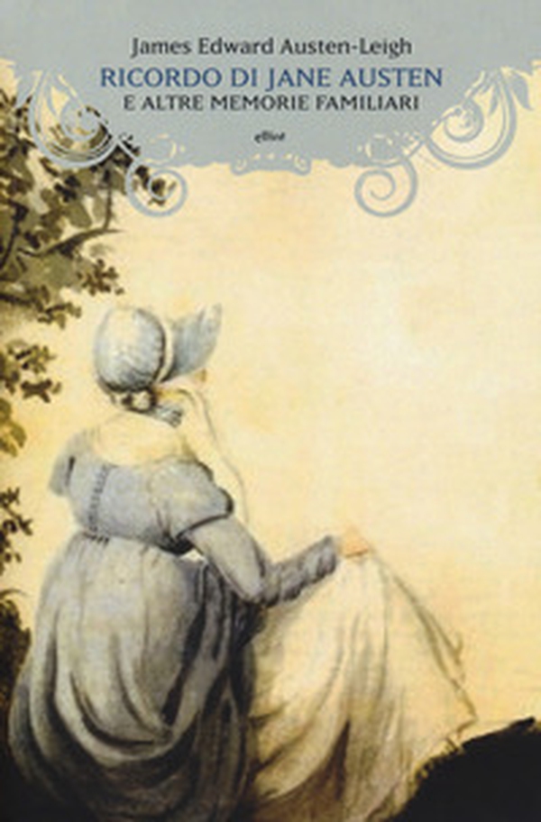 Ricordo di Jane Austen e altre memorie familiari - Librerie.coop Ricordo di Jane Austen e altre memorie familiari - Librerie.coop