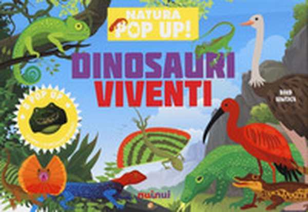 Dinosauri viventi. Natura pop-up! - Librerie.coop Dinosauri viventi. Natura pop-up! - Librerie.coop