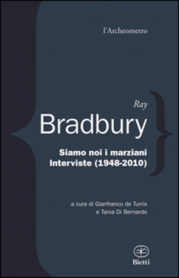 Siamo noi i marziani. Interviste (1948-2010) - Librerie.coop Siamo noi i marziani. Interviste (1948-2010) - Librerie.coop