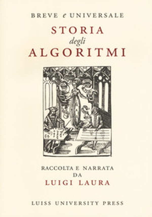 Breve e universale storia degli algoritmi - Librerie.coop Breve e universale storia degli algoritmi - Librerie.coop