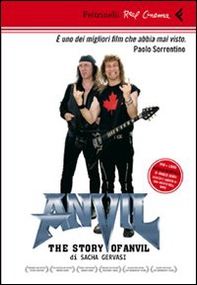 Anvil! The story of Anvil. DVD - Librerie.coop Anvil! The story of Anvil. DVD - Librerie.coop