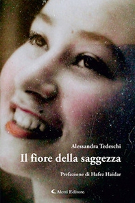 Il fiore della saggezza - Librerie.coop Il fiore della saggezza - Librerie.coop