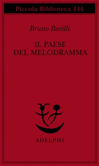 Il paese del melodramma - Librerie.coop